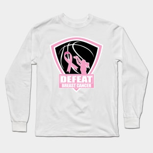 Defeat Breast Cancer Long Sleeve T-Shirt